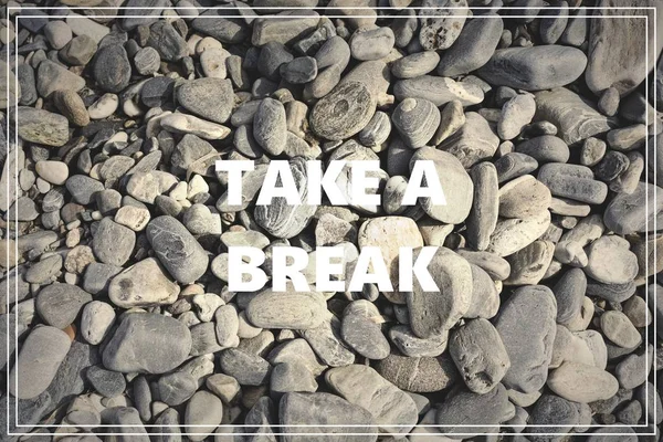 Word Take a Break. Piedras marinas como fondo . —  Fotos de Stock
