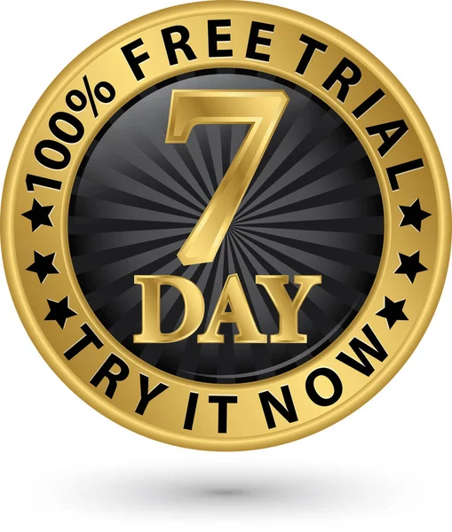 7 day free trial try it now golden label, vector illustration — Stock Vector