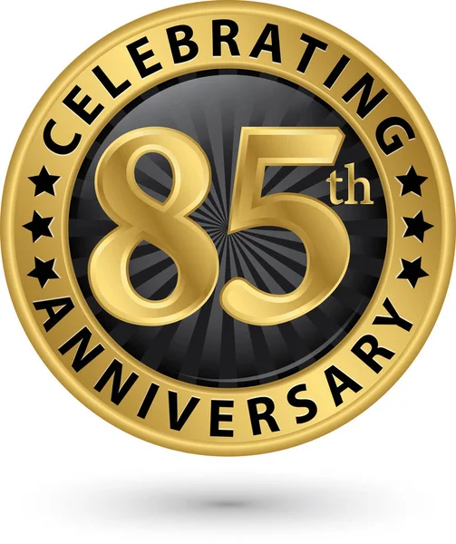 Celebrando 85 aniversário selo de ouro, ilustração vetorial —  Vetores de Stock