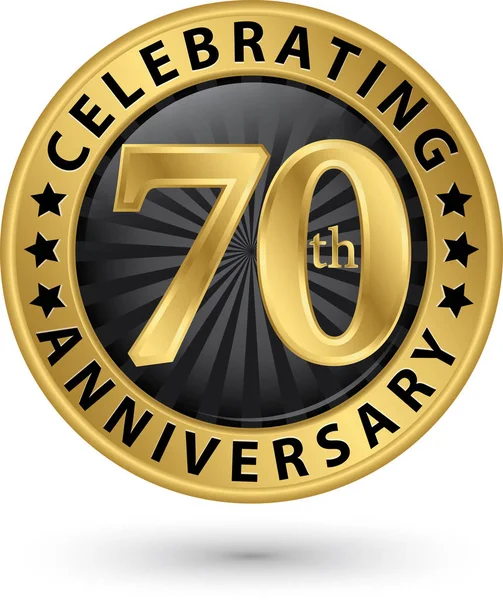 Celebrando 70 anos de aniversário selo de ouro, vetor ilustrati —  Vetores de Stock
