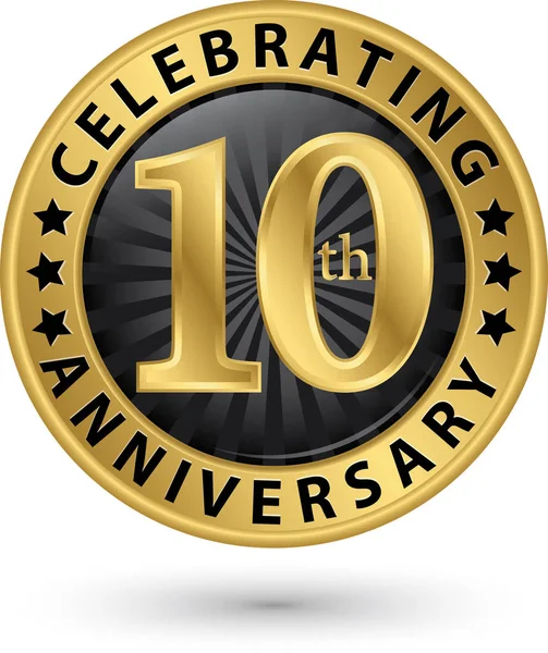 Celebrating 10th years anniversary gold label, vector illustrati — Stock Vector