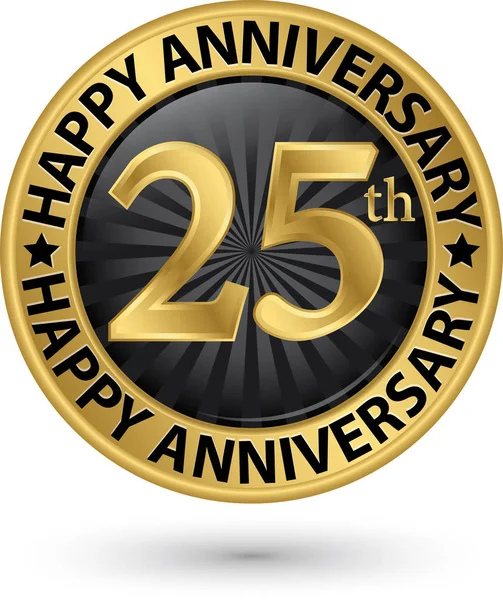 Happy 25th years anniversary gold label, vector illustration — Stock Vector