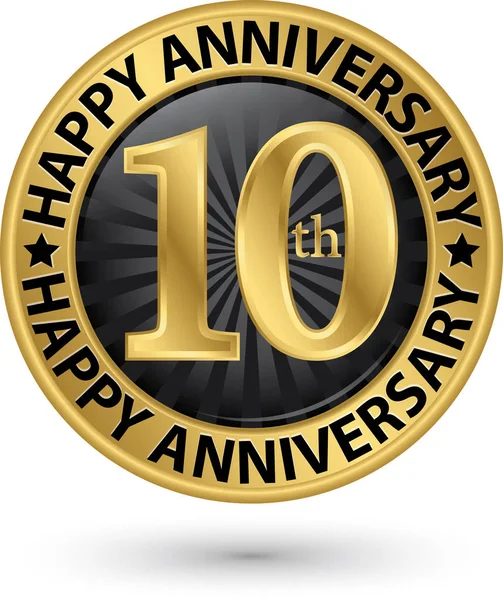 Happy 10th years anniversary gold label, vector illustration — Stock Vector