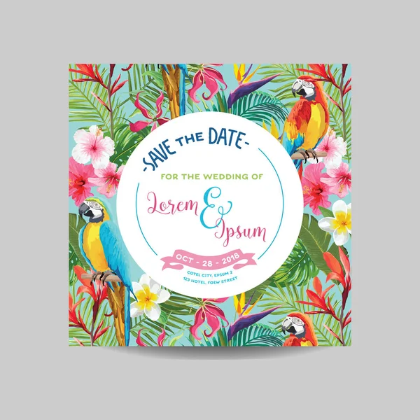Guarde la tarjeta de fecha. Invitación Boda Tropical Flores y Loro en Vector — Vector de stock
