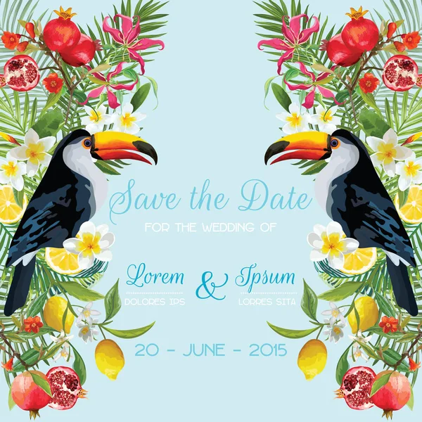 Salve o cartão de casamento de data com flores tropicais, frutas, pássaros tucano. Fundo floral no vetor —  Vetores de Stock