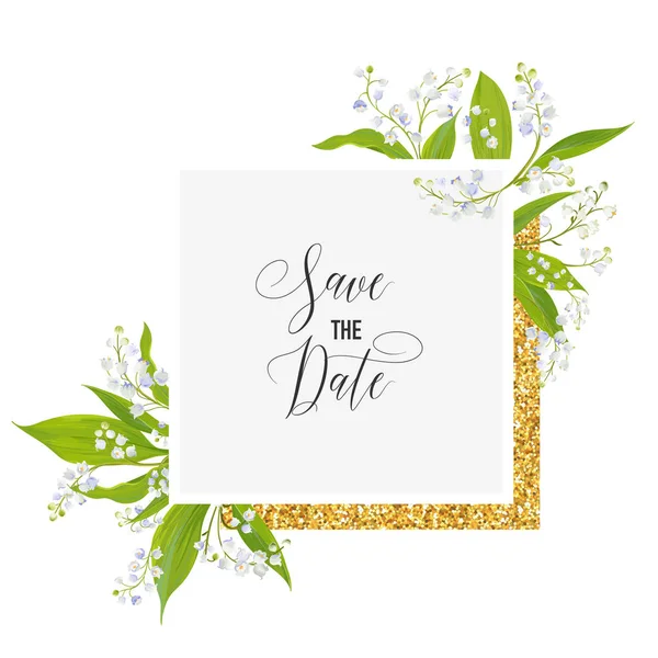Spara datum kortet med Blossom liljekonvalj blommor och gyllene ram. Bröllopsinbjudan, jubileumsfest, Rsvp blommig mall. Vektorillustration — Stock vektor