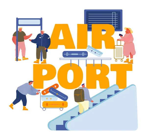 Folk i Airport Concept. Karaktärer Förbered dig för flygplan flyg, sätta bagage på Conveyor Belt, Passing Control, gå upp med rulltrappa affisch Banner Flyer, Broschyr. Tecknad platta vektor Illustration — Stock vektor