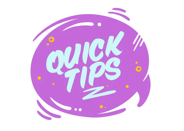 Quick Tips Vektorblase isoliert auf weiß. lila Abzeichen mit Typografie und geometrischen Elementen im Cartoon-Stil. — Stockvektor