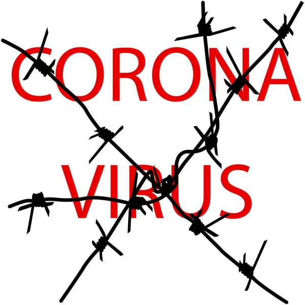 Pare Coronavírus Atrás Arame Farpado Fundo Branco —  Vetores de Stock