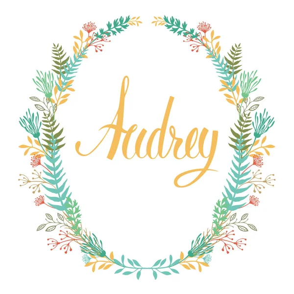 Frame of flowers and ferns with girl's name Audrey — Stock Vector