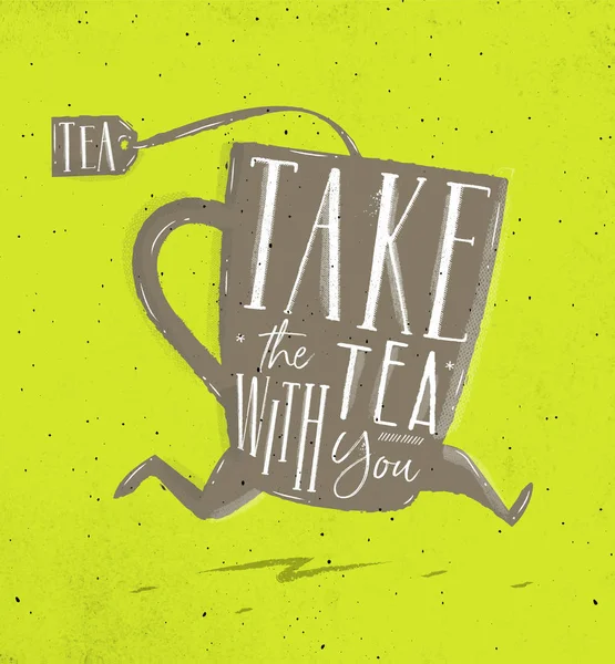 Poster take tea with you green — Stock Vector