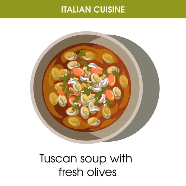 Cuisine Italienne Soupe Toscane Aux Olives Icône Cuisine Traditionnelle Pour — Image vectorielle