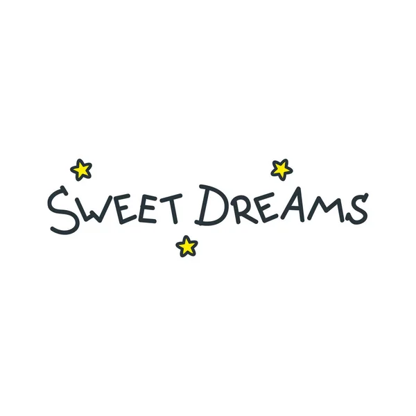 Sweet dreams. Handmade lettering decorated with stars. Vector 8 EPS.