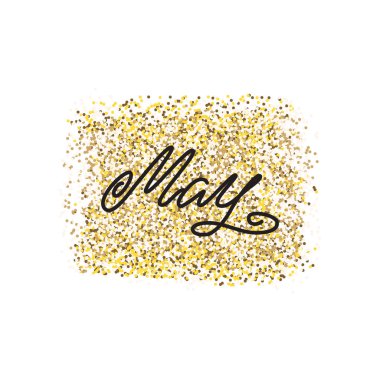 Mayıs. Altın arka planda el yazısıyla yazılmış bir kış ayının resmi. Takvim, davetiye ya da tişört baskısı için kullanılabilir. Vektör 8 Eps.