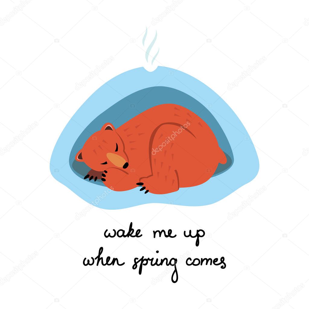 Wake me up when spring comes. A cute cartoon bear sleeping in the winter in his den. Vector 8 EPS.