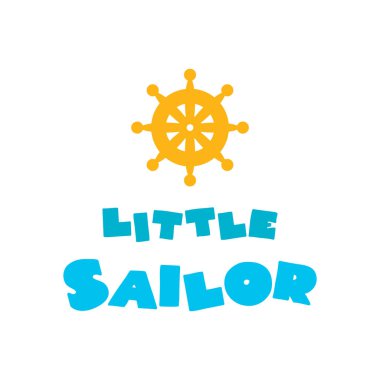Küçük Sailor. Direksiyon simidiyle süslenmiş karikatür şeklinde hoş harfler. Bebek partisi davetiyesi, tebrik kartı ya da erkek giysisi baskısı olarak kullanılabilir. Vektör 8 EPS.