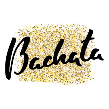 Bachata. Altın yaldızlı arka planda elle çizilmiş 