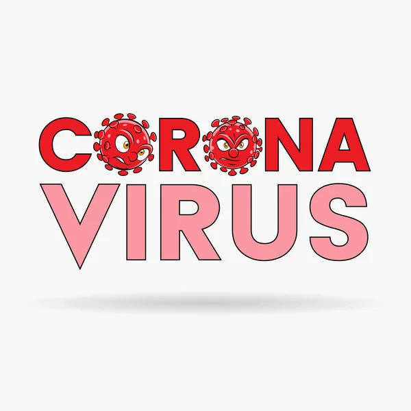 Illustration Coronavirus Cartoon Heads Red Upper Case Letters Black Outlines — Stock Vector