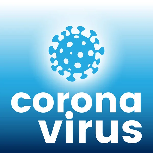 Ilustrasi Coronavirus Dengan Teks Pada Latar Belakang Gradien Biru - Stok Vektor
