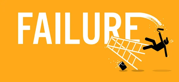 Painter painting the word failure on a wall by climbing up on a ladder but fell down miserably. — Stock Vector