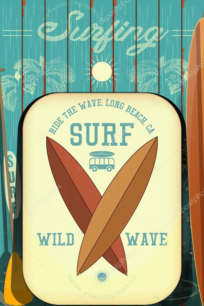 Surf  Poster in Vintage Style for Surfing Club or Shop with Surfboards Near the Wooden Fence. Advertising on the Beach.  Vector Illustration.