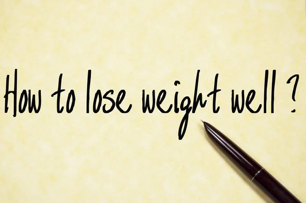 How to lose weight well text write on paper — Stock Photo, Image