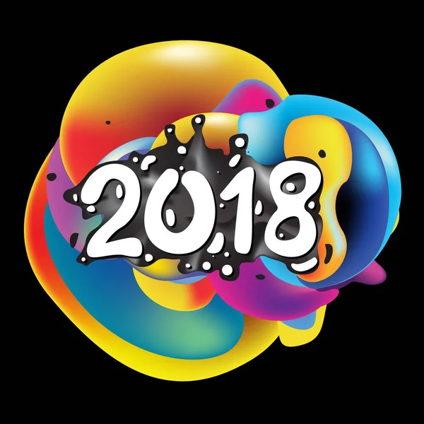 Tarjeta Felicitación Feliz Año Nuevo 2018 Sobre Fondo Colorido Líquido — Vector de stock