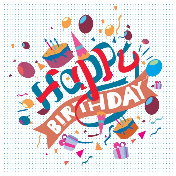 Feliz Cumpleaños Tipografía Vector Diseño Para Tarjetas Felicitación Póster Con — Vector de stock