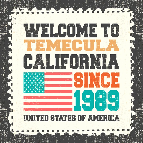Tarjeta de invitación con texto "Bienvenido a Temecula, Estado de California. Desde 1989 "con bandera americana en muñón de franqueo grunge . — Vector de stock