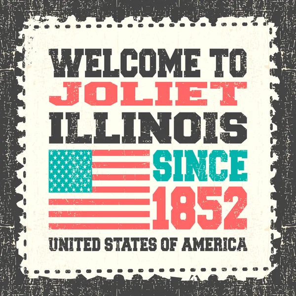 Запрошення на картку з текстом «Ласкаво просимо в Joliet, штат Іллінойс. З 1852» з американським прапором на грандж поштові. — стоковий вектор