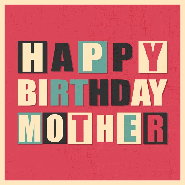 Happy birthday Mother on red background with grunge shapes in yellow frame. Sticker, Retro gift poster. — Stock Vector