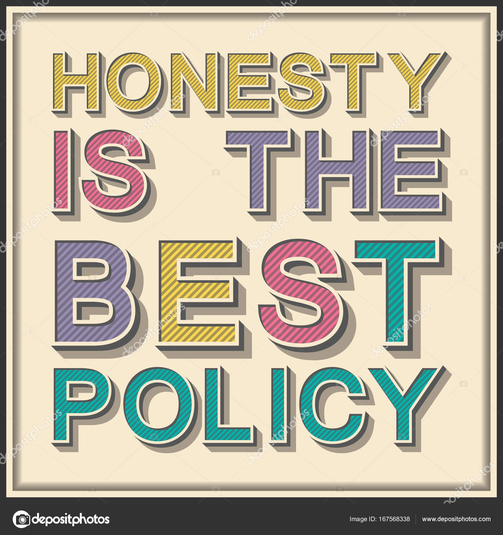 Honesty Is The Best Policy Inspirational Motivational Quote