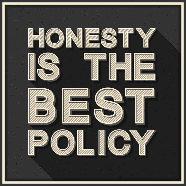 L'onestà è la politica migliore. Citazione motivazionale ispiratrice — Vettoriale Stock