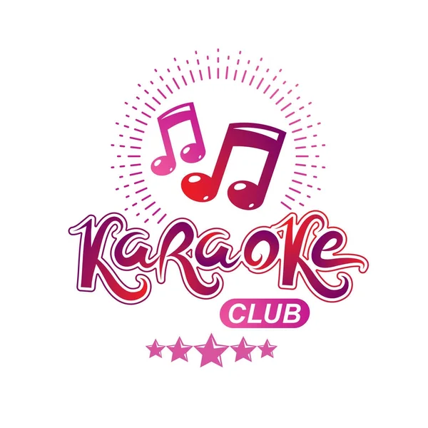 Karaoke Clube Emblema Vetor Criado Usando Notas Musicais Elementos Design — Vetor de Stock