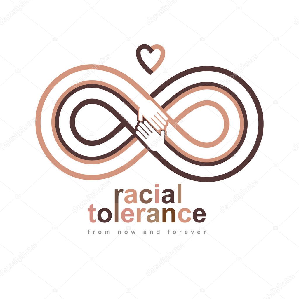 Racial Tolerance conceptual symbol, Martin Luther King Day, Zero tolerance, vector symbol created with infinity loop sign and two hands of people of different races touching and reaching each other.