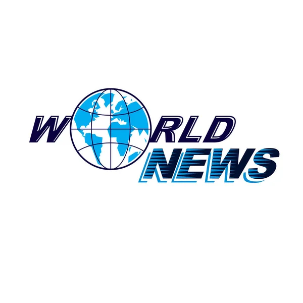 Wereld Nieuws Conceptuele Logo Vectorillustratie Globe Journalistiek Concept — Stockvector