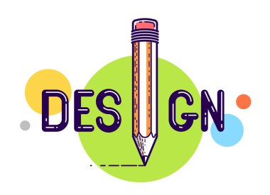 I harfi yerine kalemle tasarım kelimesi, tasarımcı profesyonel konsepti, vektör kavramsal yaratıcı logosu veya özel yazı tipi ile yapılan poster.