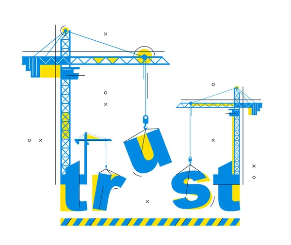 Baukräne Bauen Trust Word Vektor Concept Design Konzeptionelle Illustration Mit — Stockvektor