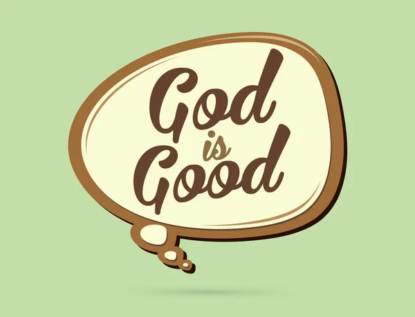 Bóg jest dobry tekst w dymkach — Wektor stockowy