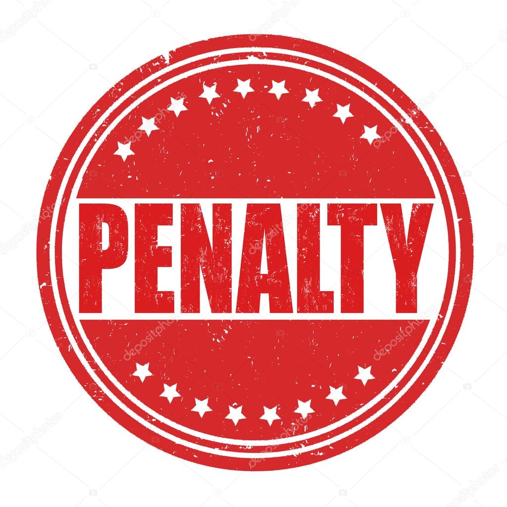 Penalty sign or stamp