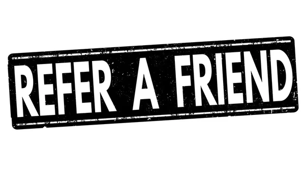 Refer a friend sign or stamp — Stock vektor