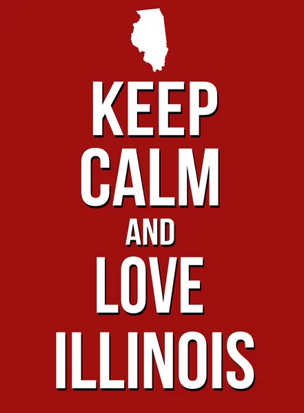 Keep calm and love Illinois — Stock Vector