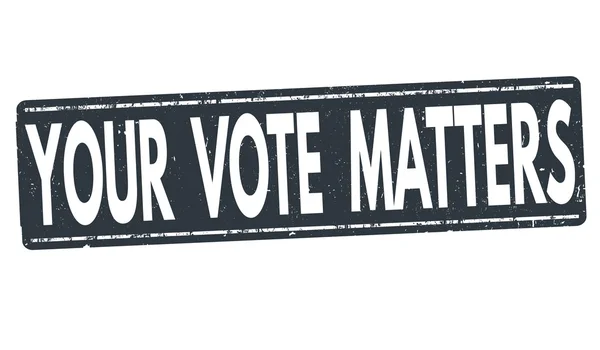 Your Vote Matters sign or stamp — Stock Vector