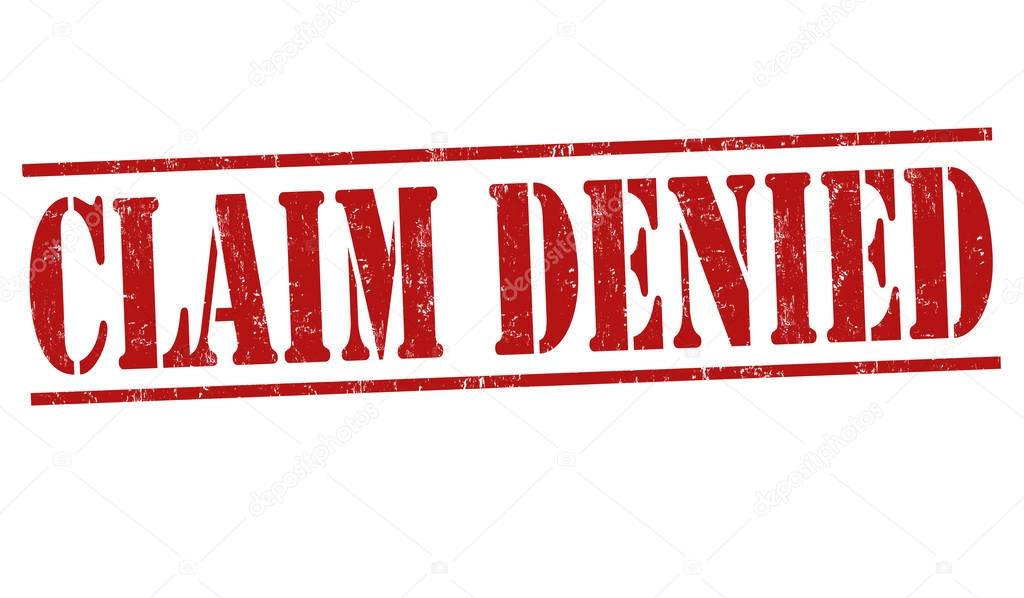 Claim denied sign or stamp