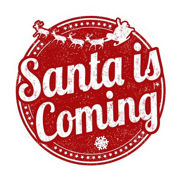 Santa kommer tecken eller stämpel — Stock vektor