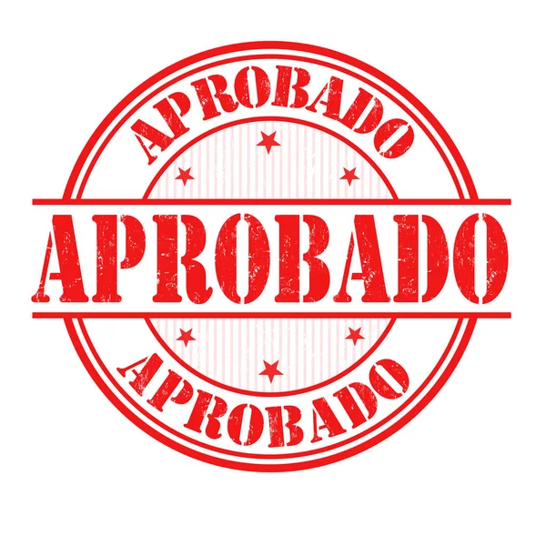 Sinal ou carimbo do Aprobado (aprovado) — Vetor de Stock