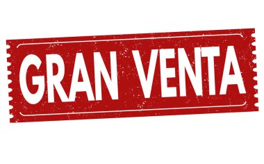 Gran venta (büyük satış) işareti veya damga