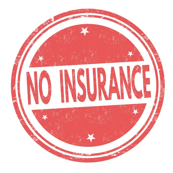 No insurance sign or stamp — Stock Vector
