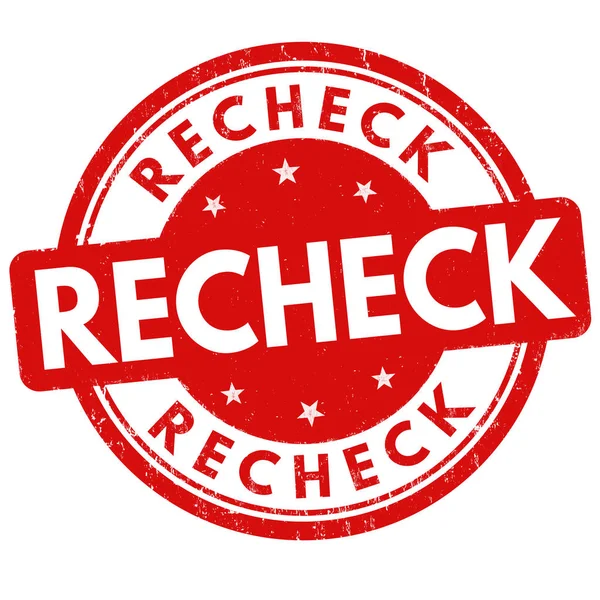 Recheck sign or stamp — Stock Vector
