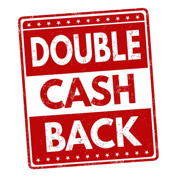 Double cash back sign or stamp — Stock Vector